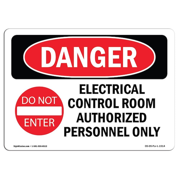 Safety Sign, OSHA Danger, 3.5" Height, 5" Width, Electrical Control Room, Landscape, 10PK